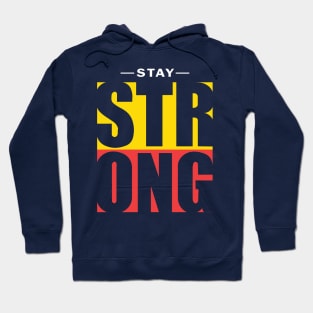Stay strong Hoodie